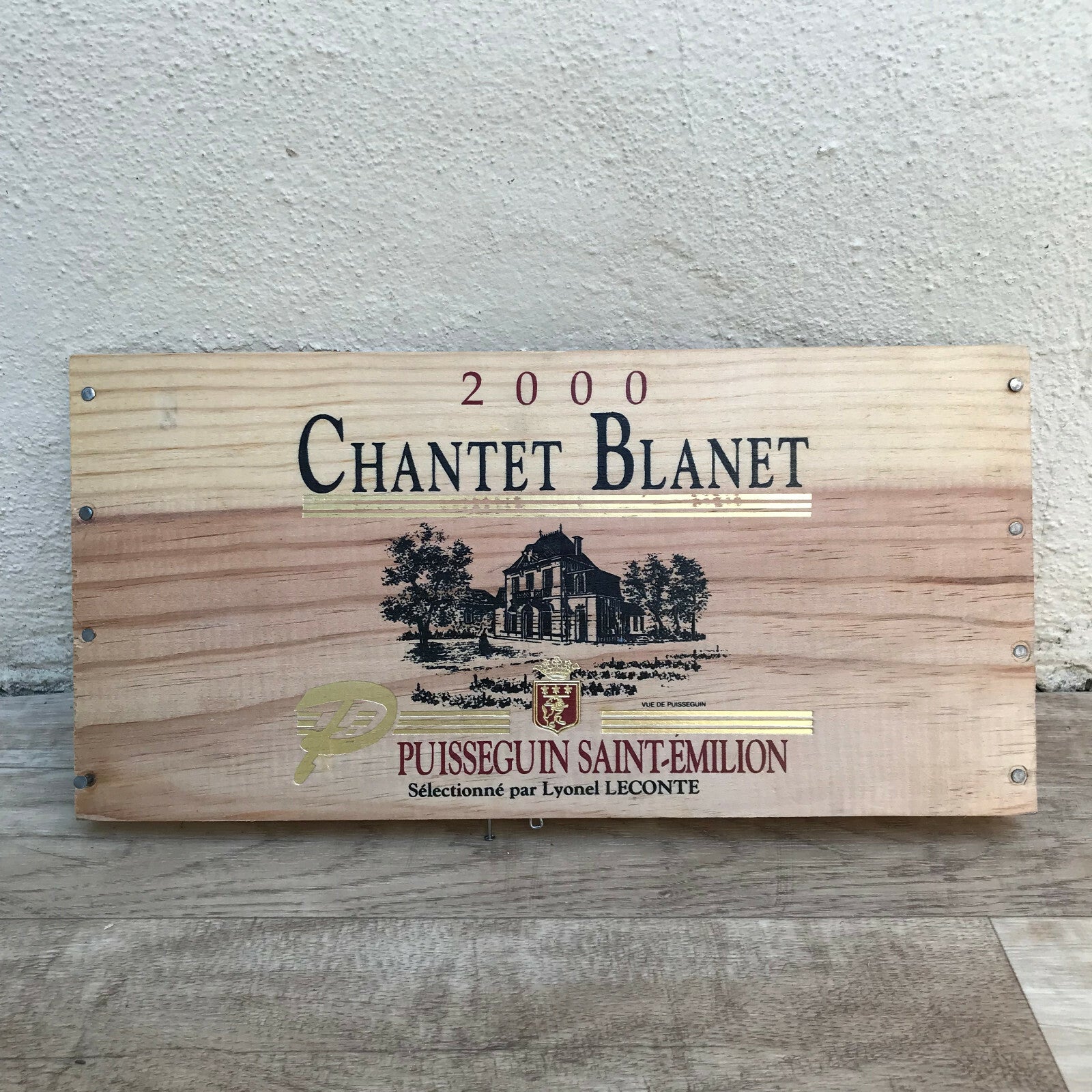 French Wine Crate Panel Chantet Blanet Saint-Emilion Bordeaux Vintage 08032213 Chantet Blanet